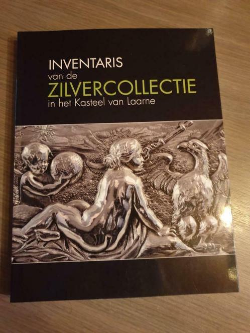 (LAARNE ZILVER ARGENT) Inventaris van de zilvercollectie, Antiquités & Art, Antiquités | Argent & Or, Argent, Enlèvement ou Envoi