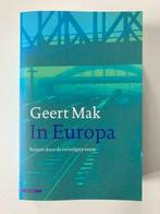 In Europa - Geert Mak, Ophalen of Verzenden, Europa