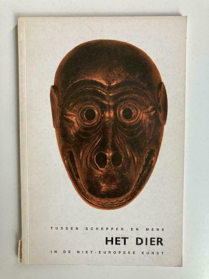 Tussen schepper en mens. Het dier in de niet-europese kunst., Boeken, Kunst en Cultuur | Beeldend, Ophalen of Verzenden