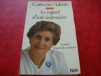 Livre: Titre: "Le regard d'une infirmière"., Gelezen, Catherine Adonis., Ophalen of Verzenden