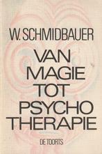 Van magie tot psychotherapie Wolfgang Schmidbauer, Boeken, Ophalen of Verzenden, Zo goed als nieuw, Wolfgang Schmidbauer, Overige onderwerpen
