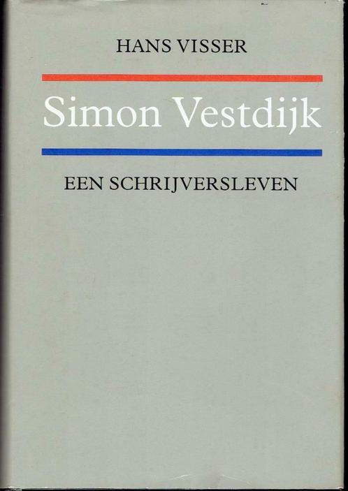 Simon Vestdijk : een schrijversleven. Biografie, Livres, Biographies, Comme neuf, Enlèvement ou Envoi