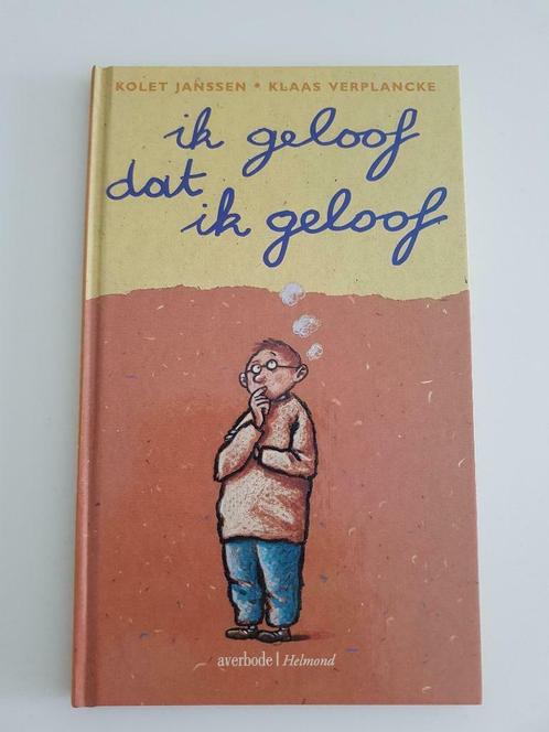 ik geloof dat ik geloof, Boeken, Kinderboeken | Jeugd | 10 tot 12 jaar, Zo goed als nieuw, Ophalen
