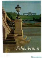Le château de Schönbrunn, Vienne Autriche - 131 pages, Livres, Guides touristiques, Comme neuf, Enlèvement ou Envoi, Collectif
