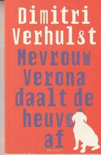 Mevrouw Verona daalt de heuvel af Dimitri Verhulst, Pays-Bas, Enlèvement ou Envoi, Dimitri Verhulst, Neuf