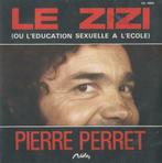 Pierre Perret – Le zizi / Les majorettes – Single, Pop, Ophalen of Verzenden, 7 inch, Single