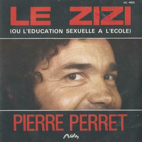 Pierre Perret – Le zizi / Les majorettes – Single, Cd's en Dvd's, Vinyl Singles, Single, Pop, 7 inch, Ophalen of Verzenden