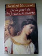 Livre "De la part de la princesse morte" de K. Mourad, Livres, Comme neuf, Enlèvement ou Envoi