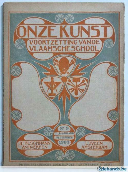 Onze Kunst n° 9 - Sept. 1903 (J.-E. Buschmann & L.J. Veen), Boeken, Tijdschriften en Kranten, Gelezen, Ophalen of Verzenden