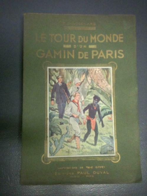 Le tour du monde d'un gamin de Paris 1936 Boussenard - Duval, Livres, Littérature, Utilisé, Belgique, Envoi