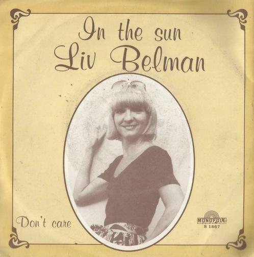 Liv Belman – In the sun / Don’t care – Single, Cd's en Dvd's, Vinyl Singles, Gebruikt, Single, Nederlandstalig, 7 inch, Ophalen of Verzenden