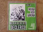 single gebroeders declercq, Cd's en Dvd's, Nederlandstalig, Ophalen of Verzenden, 7 inch, Single