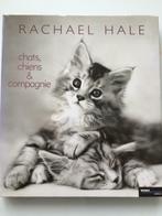 Rachael Hale "Chats , chiens et Cie", Livres, Comme neuf, Photographie général