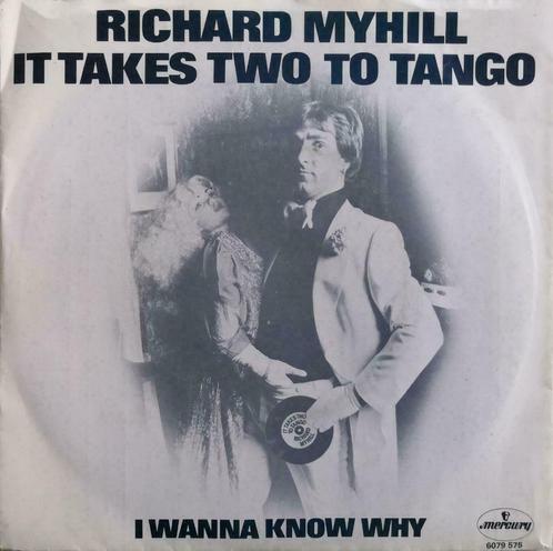 RICHARD MYHILL - It takes two to tango (single), CD & DVD, Vinyles Singles, Comme neuf, Single, Pop, 7 pouces, Enlèvement ou Envoi