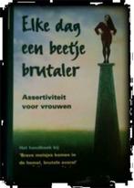 Elke dag een beetje brutaler, Ute Ehrhardt, Boeken, Ophalen of Verzenden, Gelezen