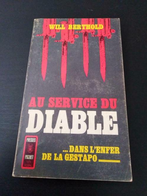 Au service du Diable, Will Berthold, Boeken, Oorlog en Militair, Gelezen, Ophalen of Verzenden