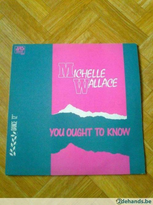 Michelle Wallace:You Ought To Know (12") disco, CD & DVD, Vinyles | Pop, Enlèvement ou Envoi