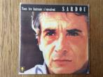 single michel sardou, CD & DVD, 7 pouces, Pop, Enlèvement ou Envoi, Single