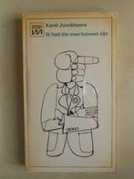 Karel Jonckheere, "Ik had die man kunnen zijn", Gelezen, Karel Jonckheere, Ophalen of Verzenden, België