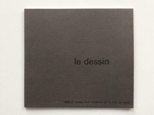 Le Dessin (ARC 2, musée d'art moderne de la ville de Paris), Livres, Art & Culture | Arts plastiques, Enlèvement ou Envoi