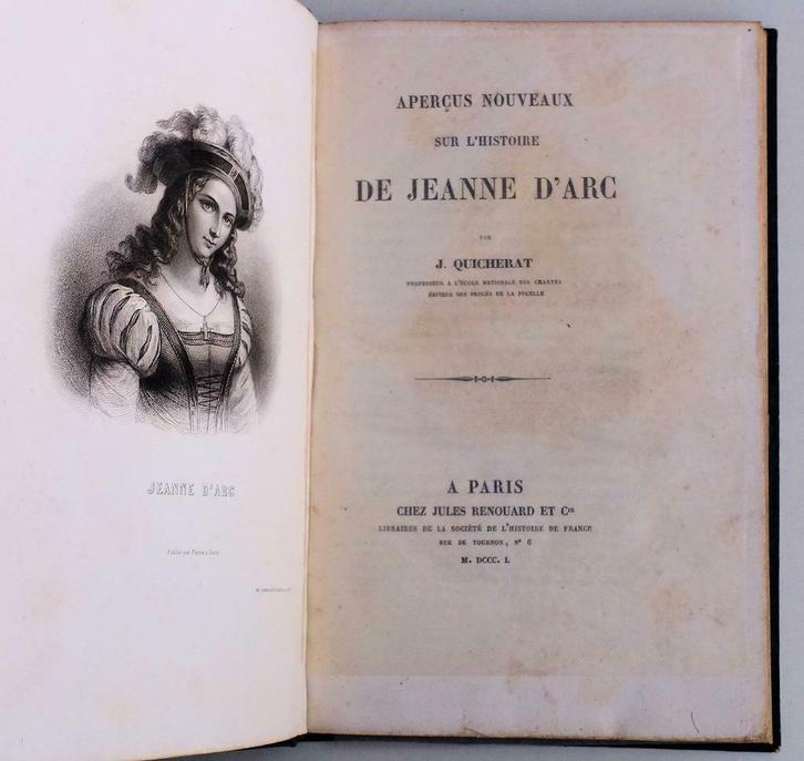 Aperçus nouveaux sur l’histoire Jeanne d’Arc 1850 Quicherat, Antiek en Kunst, Antiek | Boeken en Manuscripten, Ophalen of Verzenden