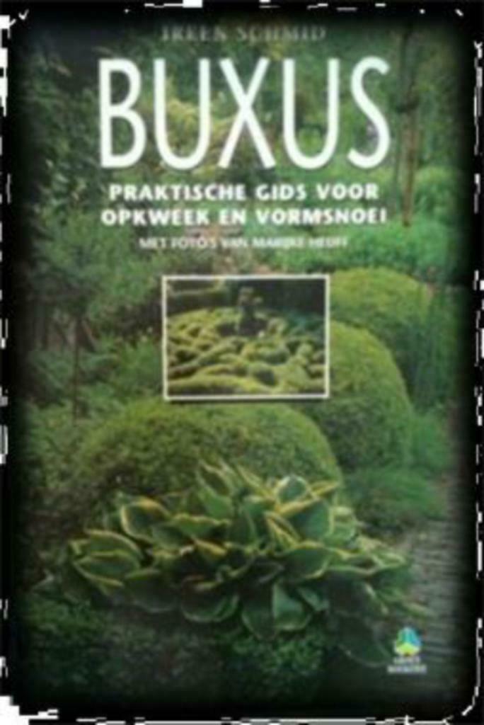 Buxus, Ireen Schmid, Boeken, Natuur, Gelezen, Bloemen, Planten en Bomen, Ophalen of Verzenden