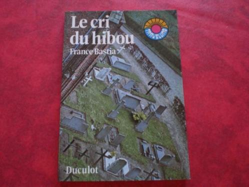 Livre France Bastia Le Cri Du Hibou N 15, Boeken, Kinderboeken | Kleuters, Ophalen of Verzenden