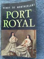 "Port Royal" Henry de Montherlant (1954), Gelezen, Henry de Montherlant, Ophalen of Verzenden, Toneel