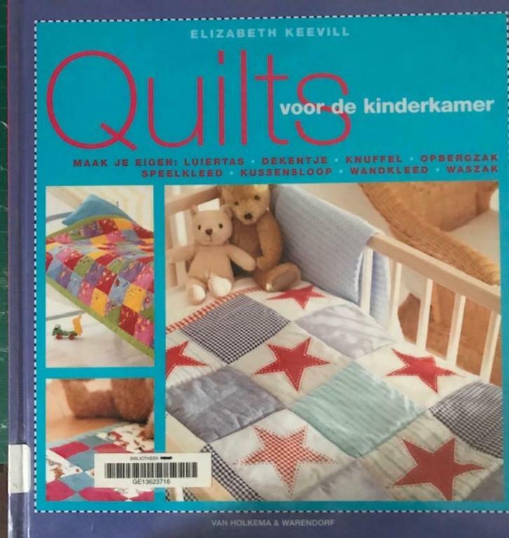 Quilts voor de kinderkamer, Elizabeth Keevill, Boeken, Hobby en Vrije tijd, Ophalen of Verzenden