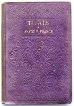 Anatole France 1909 Thaïs - Art Nouveau, Antiquités & Art, Antiquités | Livres & Manuscrits, Enlèvement ou Envoi