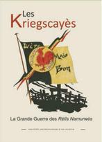 Les Kriegscayès. La grande guerre des Rèlîs Namurwès, Nieuw, Ophalen of Verzenden, Voor 1940, Overige onderwerpen