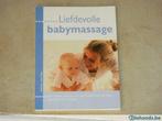 Boek Liefdevolle babymassage, nieuw, Livres, Grossesse & Éducation, Enlèvement ou Envoi, Neuf