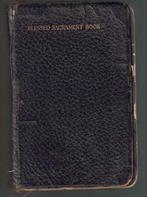 Blessed Sacrament Book - FR. Lasance anno 1913, Ophalen of Verzenden, Blessed Sacrament Book