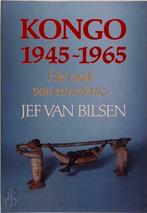 Kongo 1945-1965 / Jef Van Bilsen, Enlèvement ou Envoi, Jef Van Bilsen, Neuf, 20e siècle ou après