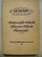 Algemeine Erdkunde und Himmelskunde (207 Abbildungen) - 1930, Ophalen of Verzenden, Gelezen, H. Harms