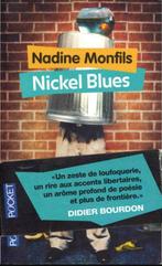 Nickel Blues - Nadine Monfils, Livres, Utilisé, Enlèvement ou Envoi