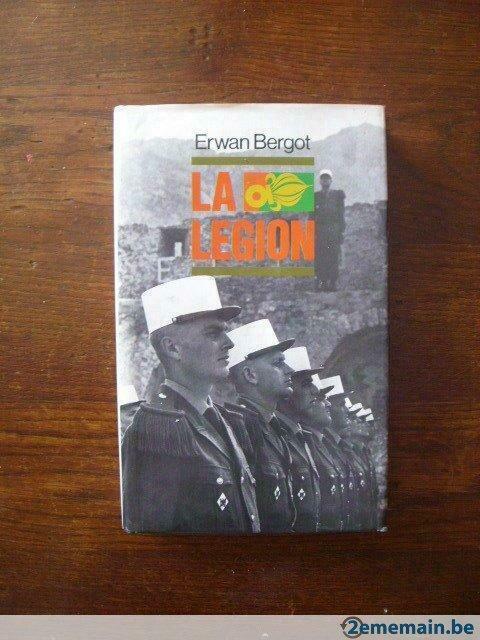 La Légion  ( Erwan Bergot ), Boeken, Oorlog en Militair, Gelezen, Ophalen of Verzenden