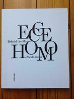 Eric Rinckhout - Ecce homo, Comme neuf, Autres sujets/thèmes, Eric Rinckhout, Enlèvement ou Envoi