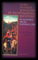 Goed en waar schuilden de rechtvaardige rechters?, Boeken, Ophalen