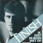 45T: Finish: Ik geef de moed niet op, Ophalen of Verzenden, Overige formaten