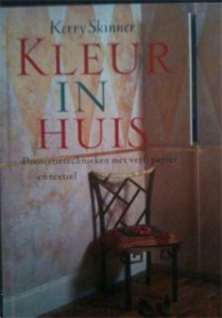 Kleur in huis, Kerry Skinner, Livres, Loisirs & Temps libre, Utilisé, Enlèvement ou Envoi