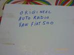 Origenele Autoradio Fiat 500, Zo goed als nieuw, Ophalen