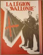 (1940-1945 COLLABORATIE WAFFEN-SS DEGRELLE) La Légion ‘Wallo, Livres, Enlèvement ou Envoi, Neuf