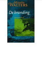 Boek : "De branding" - Minette Walters., Boeken, Verzenden, België