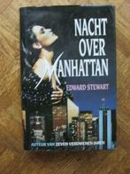 Edward Stewart: Nacht over Manhattan, Ophalen of Verzenden, Gelezen