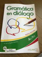 Boek Spaans Gramatica en dialogo, Enlèvement, Utilisé, Gamma, Enseignement supérieur