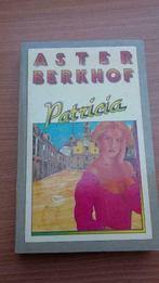 Boek: 'Patricia' - Aster Berkhof, Ophalen of Verzenden, Zo goed als nieuw