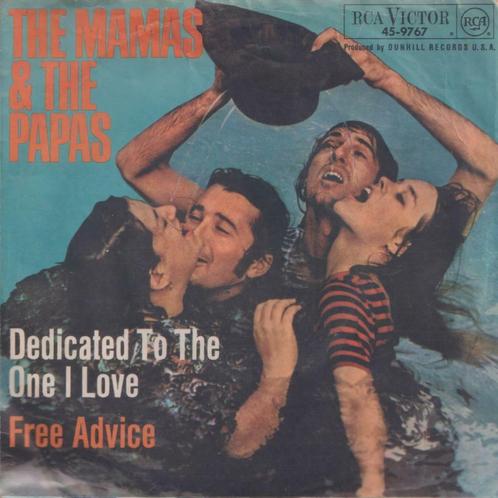 The mamas & the papas – Dedicated to the one I love – Single, Cd's en Dvd's, Vinyl Singles, Gebruikt, Single, Pop, 7 inch, Ophalen of Verzenden