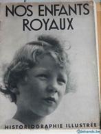 nos enfants royaux n ° spécial janvier 1938, Collections, Maisons royales & Noblesse, Utilisé, Enlèvement ou Envoi