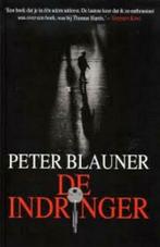 De indringer / Peter Blauner, Comme neuf, Enlèvement ou Envoi